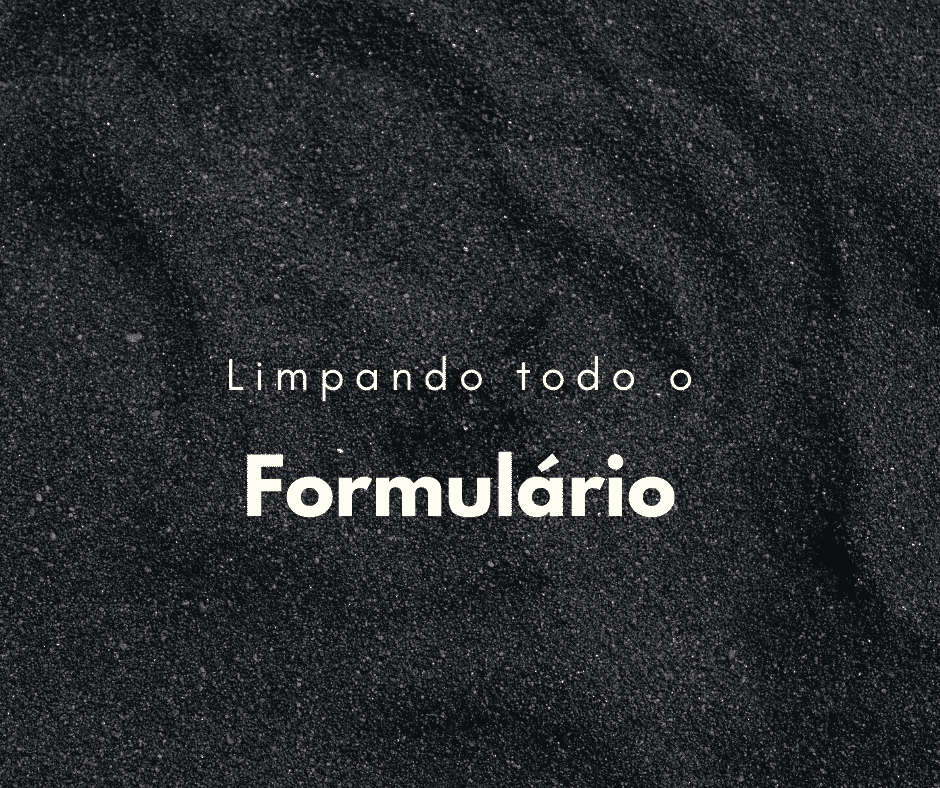 limpar campos formulário capa