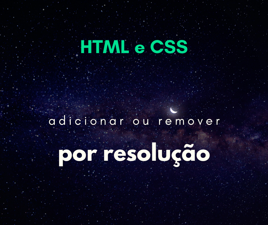 adicionar elementos dependendo da resolução capa