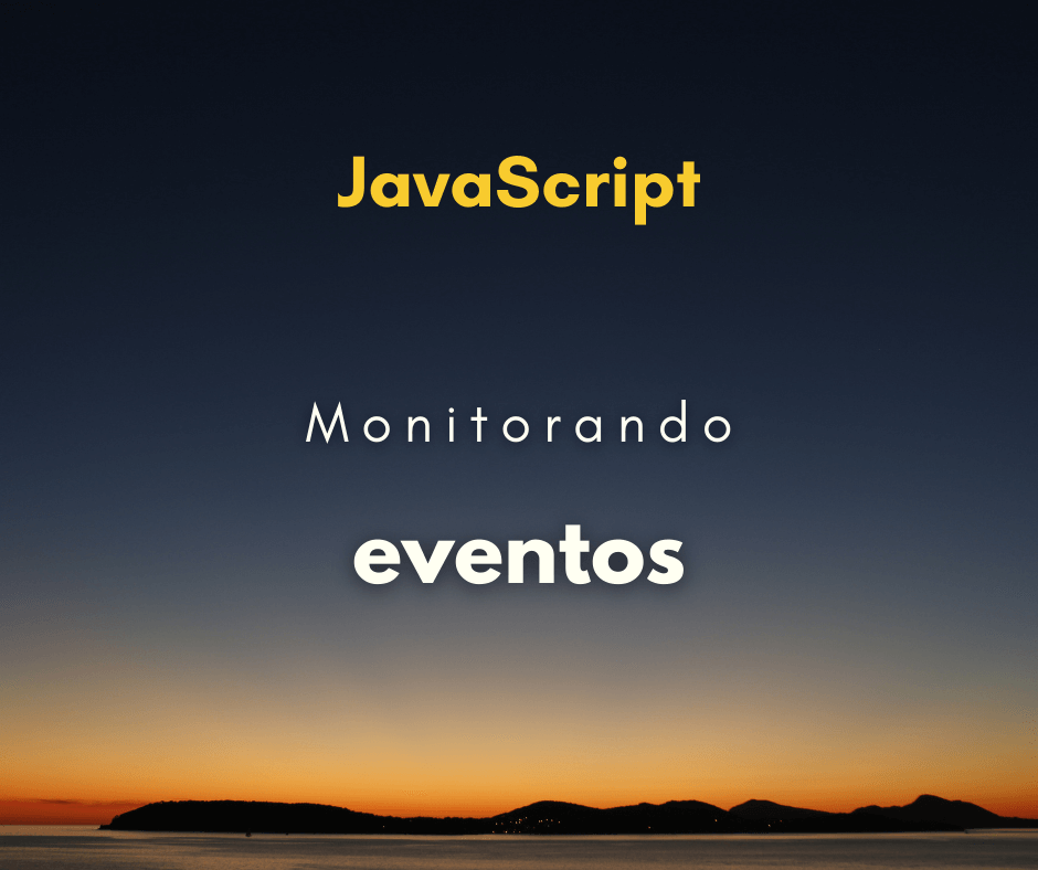 monitorar eventos de JavaScript capa