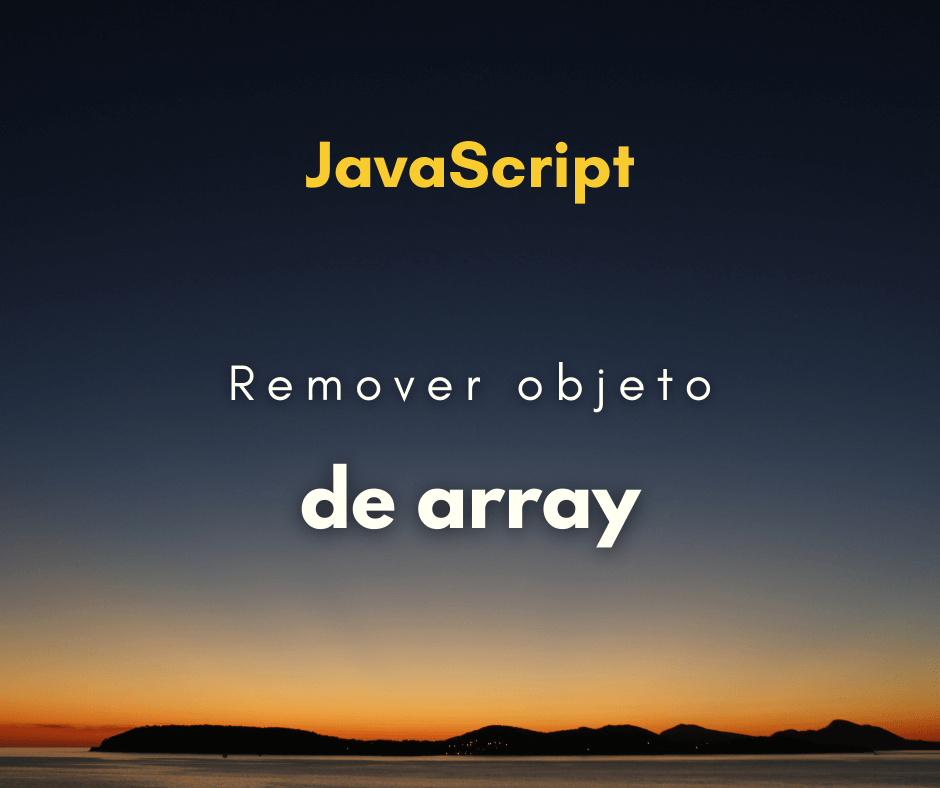 remover objeto de array associativo capa
