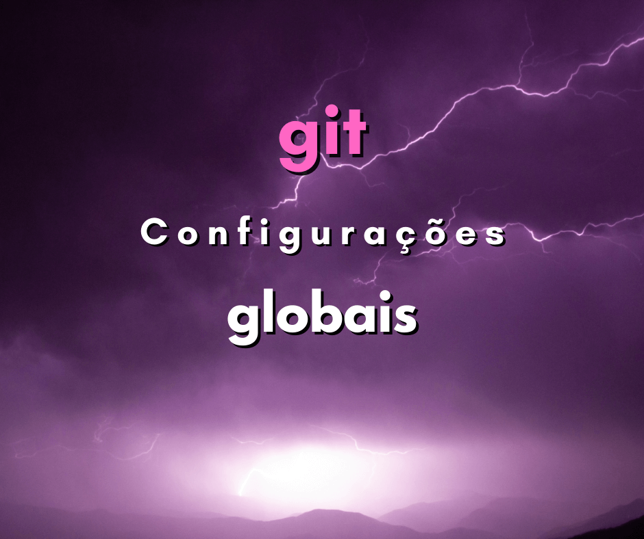configurações globais do git capa