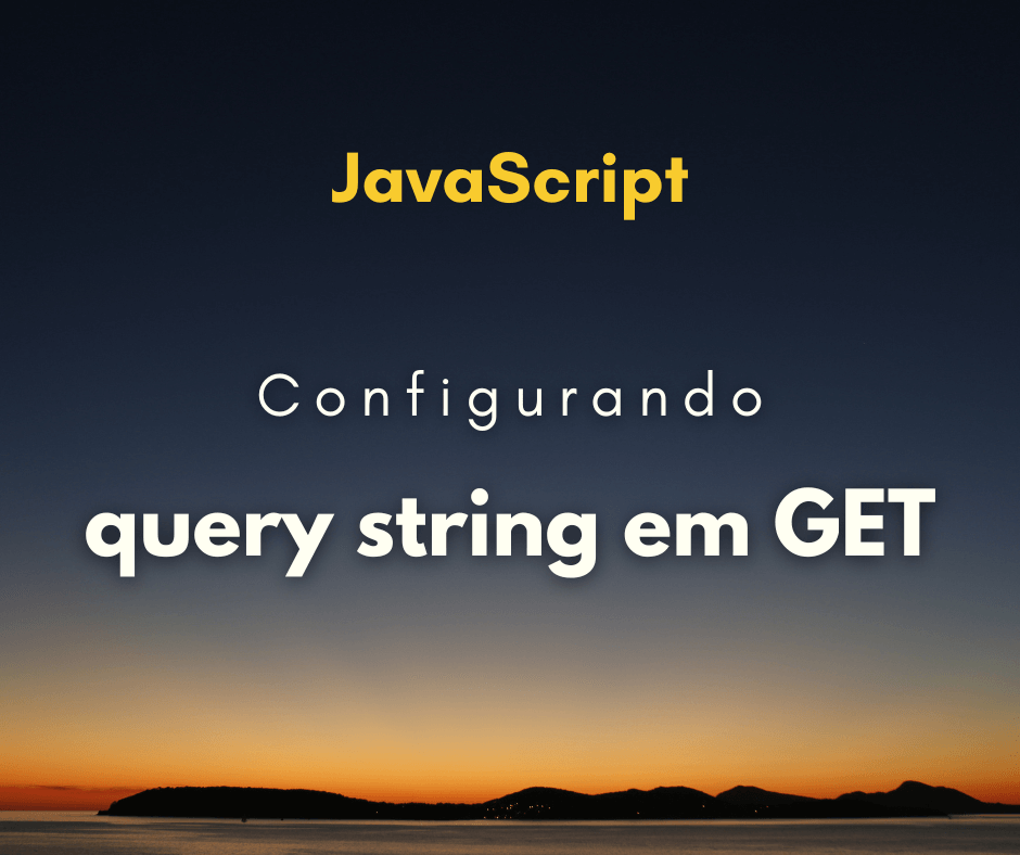 configurar query string em GET request capa