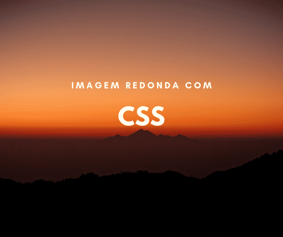 imagem redonda com CSS capa