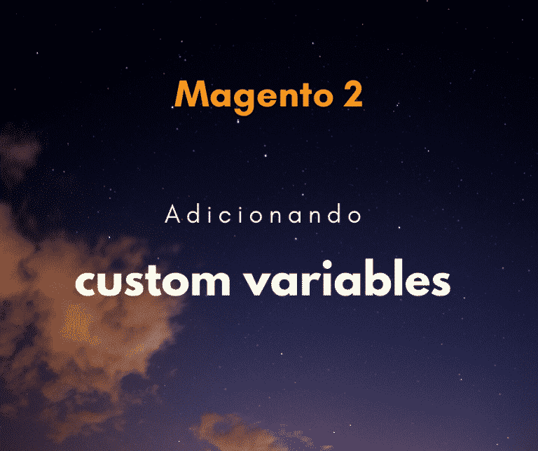 magento 2 adicionando custom variables capa