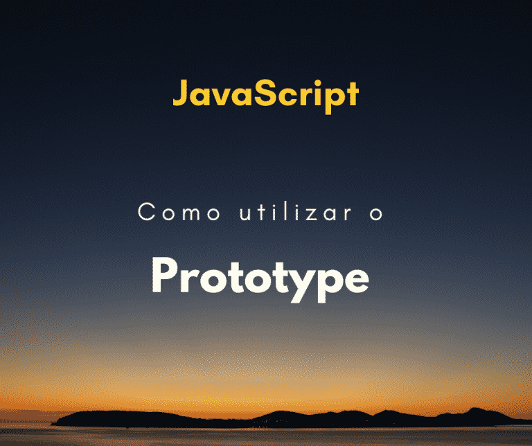 como utilizar os prototypes em javascript capa