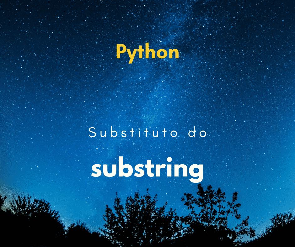 substituto do metodo substring python capa