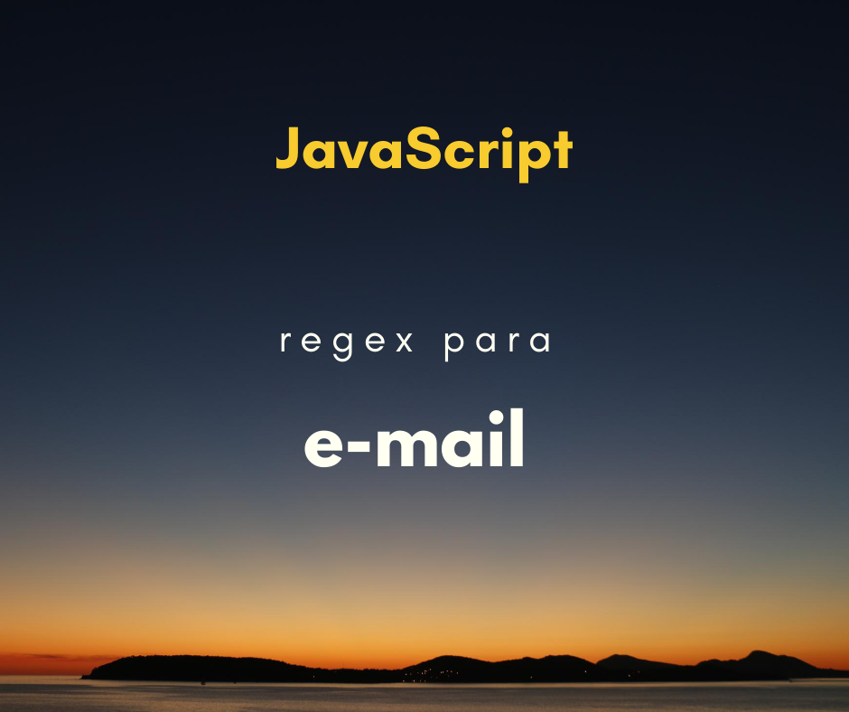 Expressão regular para validar e-mail JavaScript capa