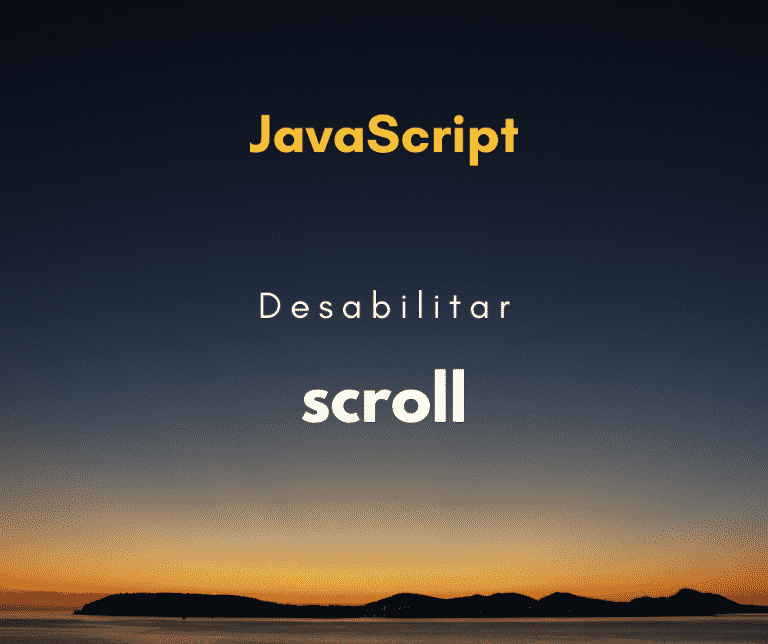 desabilitar o scroll de uma página web com JavaScript capa