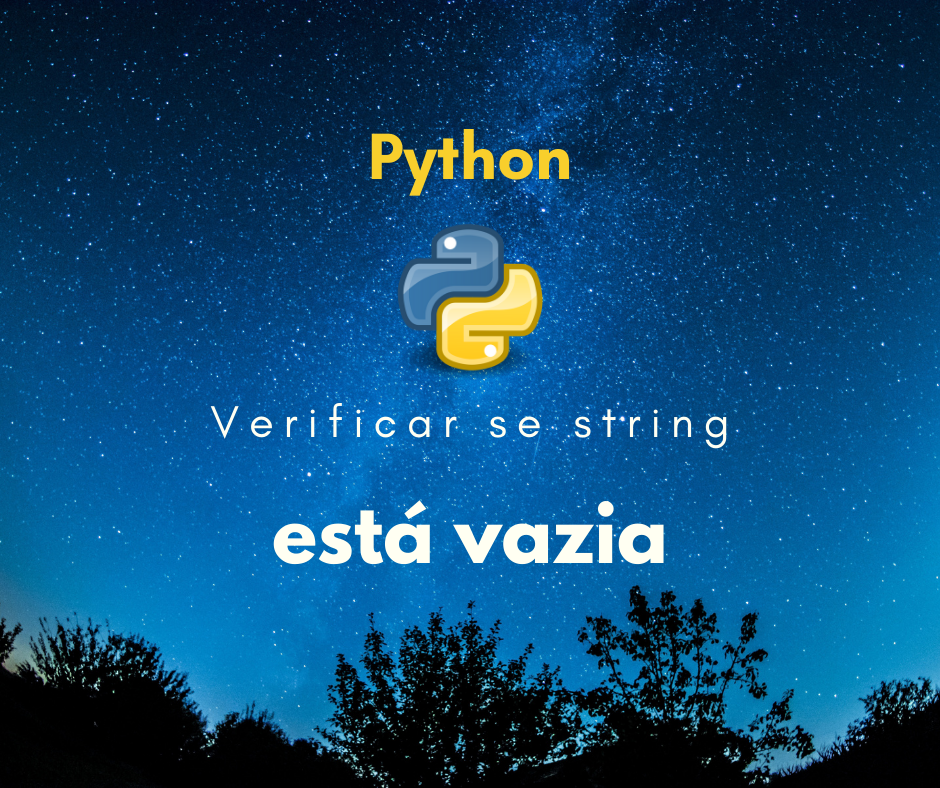 verificar se uma string está vazia em Python capa
