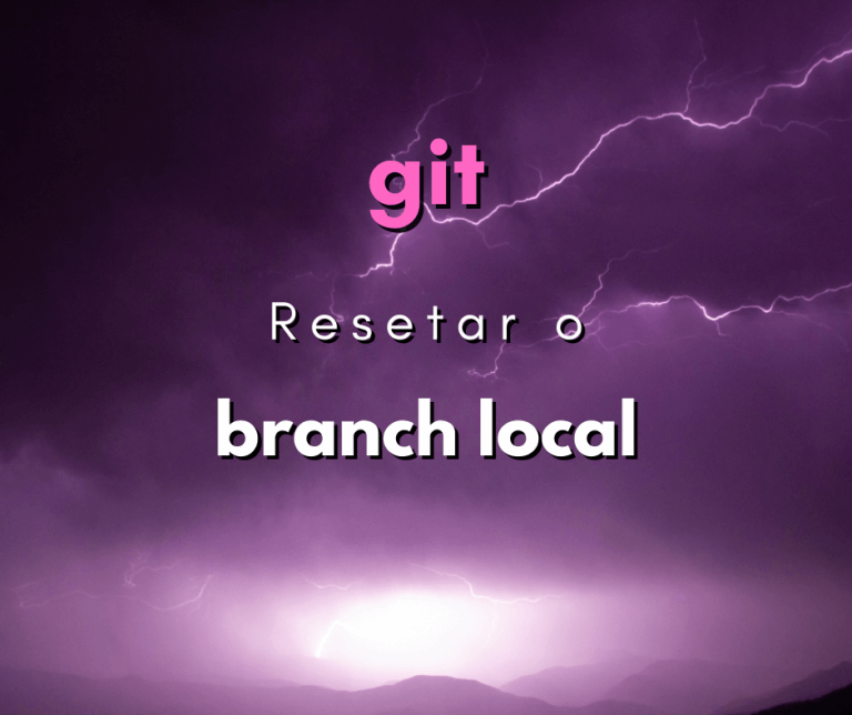 Resetar branch local conforme branch do repositório capa