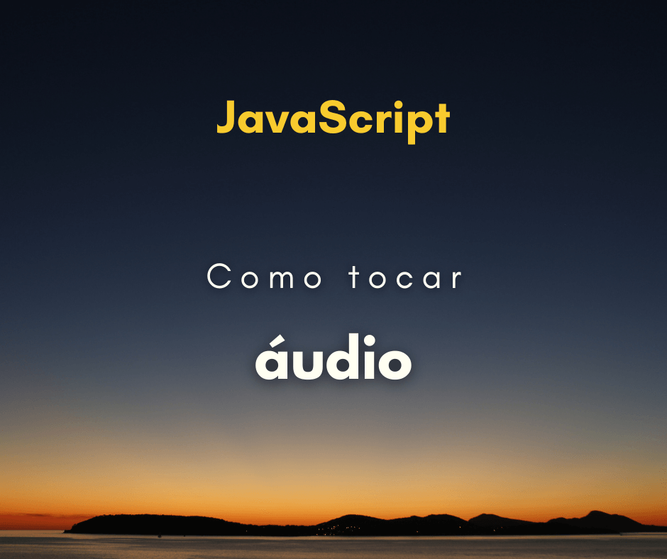 tocar áudio com JavaScript capa