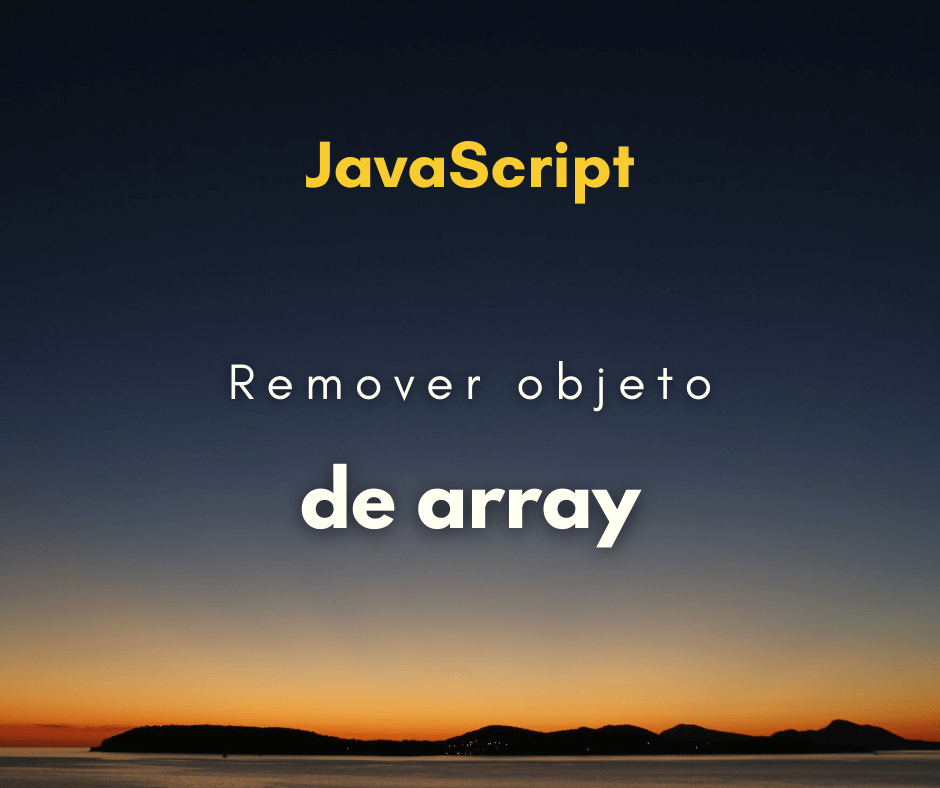 Remover objeto de array capa