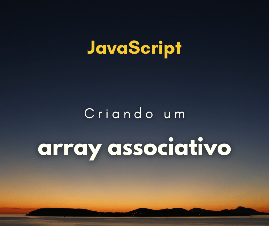 array associativo em JavaScript capa