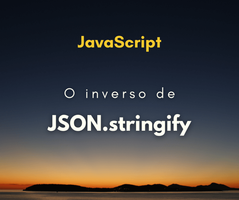 inverso de JSON.stringify capa
