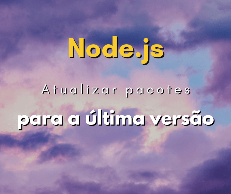 Como atualizar todos os pacotes para a última versão